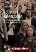İletişim ve Yabancılaşma