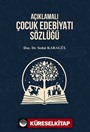 Açıklamalı Çocuk Edebiyatı Sözlüğü