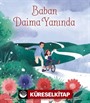 Baban Daima Yanında