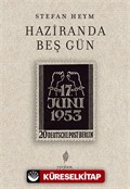 Haziranda Beş Gün