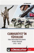 Cumhuriyetin Tüfekleri