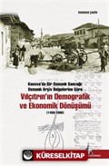 Vılçıtrın'ın Demografik ve Ekonomik Dönüşümü