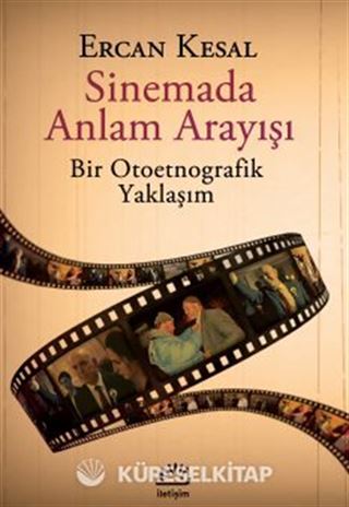 Sinemada Anlam Arayışı