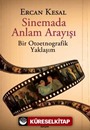 Sinemada Anlam Arayışı