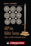 Akp'nin Kültür Savaşı