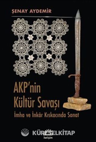 Akp'nin Kültür Savaşı