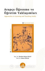 Arapça Öğrenme ve Öğretim Yaklaşımları