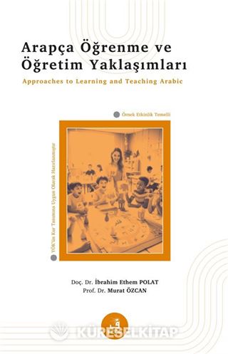 Arapça Öğrenme ve Öğretim Yaklaşımları