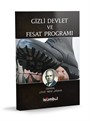Gizli Devlet ve Fesat Programı