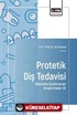 Protetik Diş Tedavisi Alanında Uluslararası Araştırmalar III