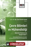 Çevre Bilimleri ve Mühendisliği Alanında Uluslararası Araştırmalar I