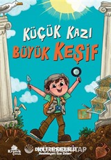 Küçük Kazı Büyük Keşif