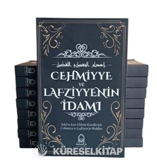 Cehmiyye ve Lafziyyenin İdamı