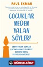Çocuklar Neden Yalan Söyler?