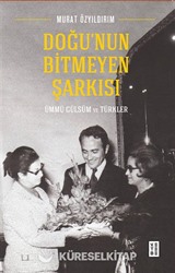 Doğu'nun Bitmeyen Şarkısı