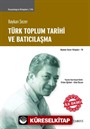 Türk Toplum Tarihi ve Batıcılaşma