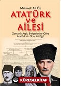 Atatürk ve Ailesi