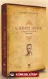 A. Süheyl Ünver Hayatı Şahsiyeti ve Eserleri 1898-1986 (Ciltli)
