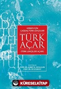 Herkes İçin Çağdaş Türk Lehçeleri Türk Açar (Türk Lehçeleri Açarı)