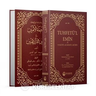 Tuhfetü'l-Emin Fi Vukufi'l-Kur'ani'l-Mübin