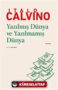 Yazılmış Dünya ve Yazılmamış Dünya