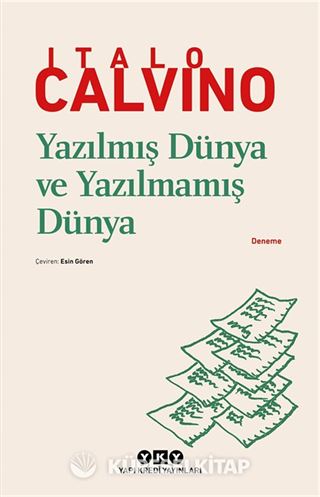 Yazılmış Dünya ve Yazılmamış Dünya