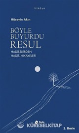 Böyle Buyurdu Resul