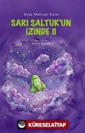Sarı Saltuk'un İzinde II