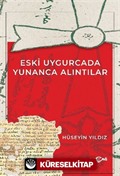 Eski Uygurcada Yunanca Alıntılar