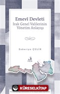 Emevî Devleti Irak Genel Valilerinin Yönetim Anlayışı