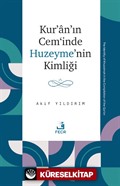 Kur'an'ın Cem'inde Huzeyme'nin Kimliği
