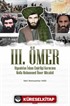 III. Ömer (Afganistan İslam Emirliği Kurucusu Molla Ömer Mücahid)