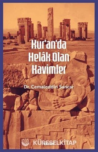 Kur'an'da Helak Olan Kavimler