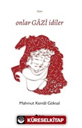 Onlar Gazi İdiler