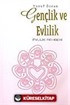 Gençlik ve Evlilik