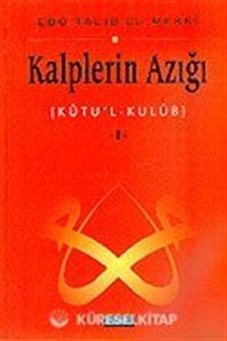 Kalplerin Azığı 1: Kutu'l - Kulub