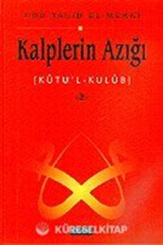 Kalplerin Azığı 2: Kutu'l - Kulub