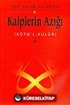 Kalplerin Azığı 2: Kutu'l - Kulub