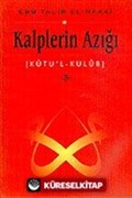 Kalplerin Azığı 3: Kutu'l - Kulub