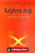 Kalplerin Azığı 4: Kutu'l - Kulub