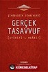 Gerçek Tasavvuf: Avarifü'l-Mearif