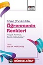 Erken Çocuklukta Öğrenmenin Renkleri: 'Küçük Adımlar, Büyük Yolculuklar'