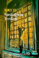 Sustuğum Yerden