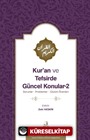 Kur'an ve Tefsirde Güncel Konular 2