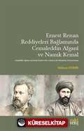 Ernest Renan Reddiyeleri Bağlamında Cemaleddin Afganî ve Namık Kemal