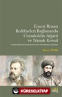 Ernest Renan Reddiyeleri Bağlamında Cemaleddin Afganî ve Namık Kemal