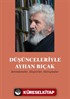 Düşünceleriyle Ayhan Bıçak