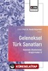 Geleneksel Türk Sanatları Alanında Uluslararası Araştırmalar II