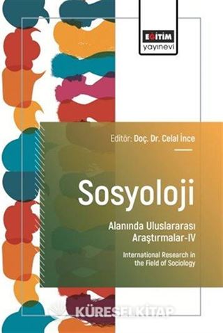 Sosyoloji Alanında Uluslararası Araştırmalar IV