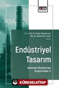 Endüstriyel Tasarım Alanında Uluslararası Araştırmalar II